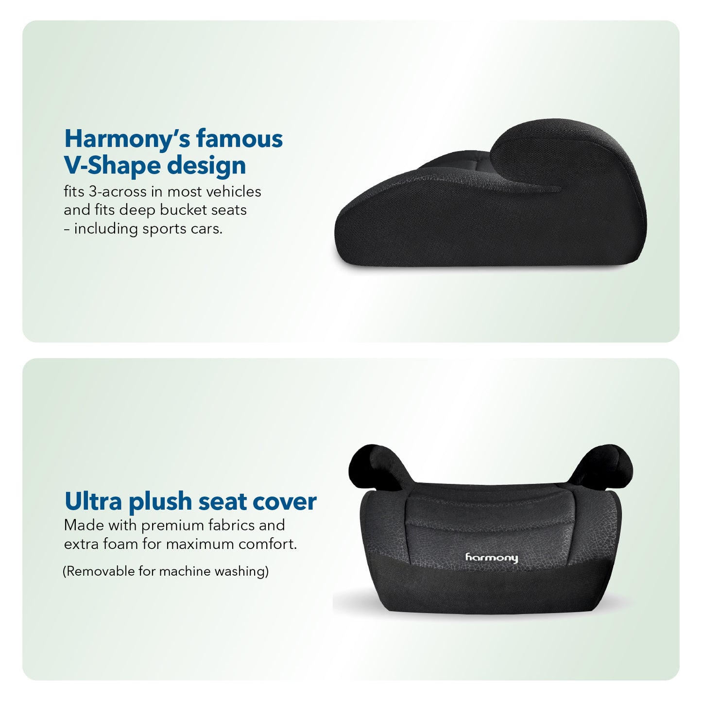 Harmony Youth Booster 
Belt-Positioning Booster Seat