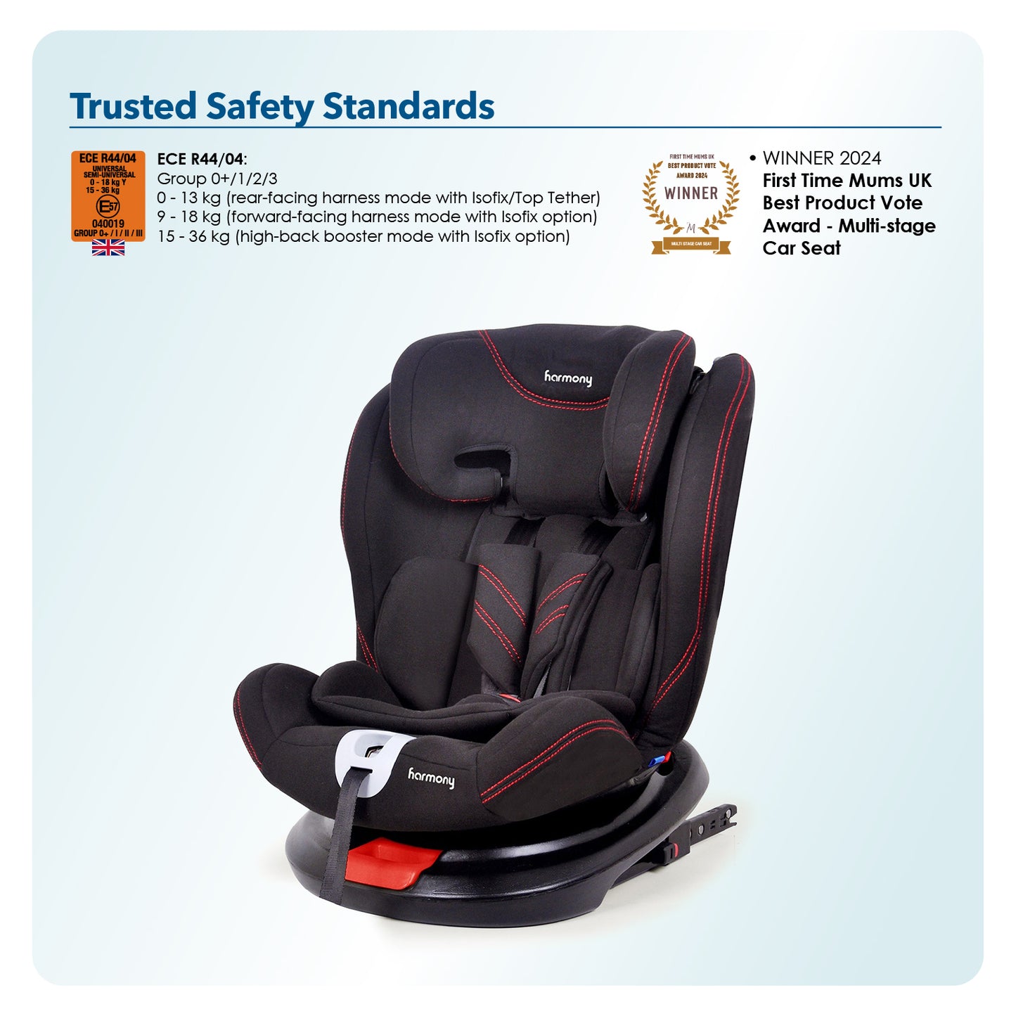 Harmony Freestyle Deluxe 3-in-1 Car Seat WITH ISOFIX & TOP TETHER